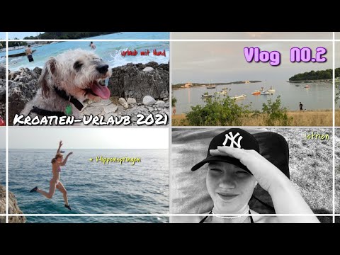Kroatien-Urlaub 2021 - Vlog no.2  ♡︎jule