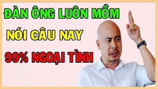 Đàn ông ngoại tình miệng hay nói câu này | HSK