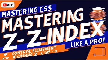Mastering CSS Z-Index: Control Element Layering Like a Pro!