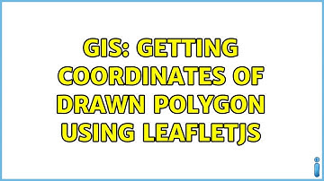 GIS: Getting coordinates of drawn polygon using LeafletJS