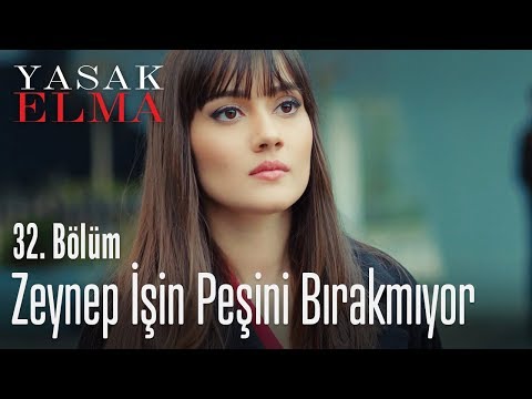 Zeynep işin peşini bırakmıyor - Yasak Elma 32. Bölüm