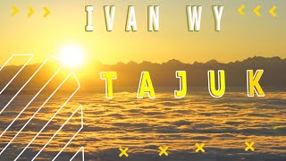 Lagu Gayo Ivan Wy - Tajok (Lirik)