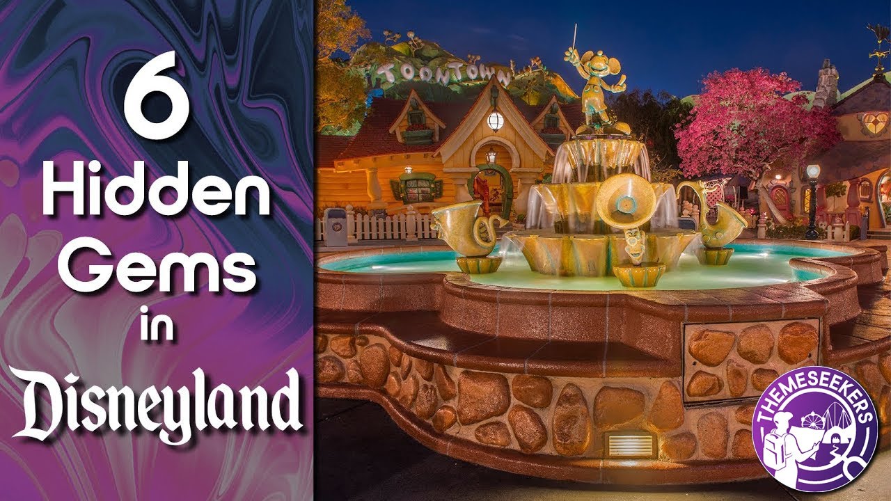 Top 6 Hidden Gems in Disneyland