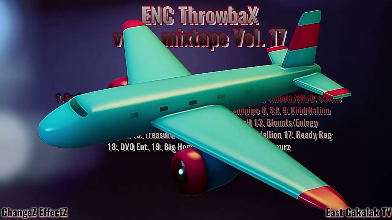 ENC ThrowbaX video mixtape Vol. 17  (NC Underground Music)