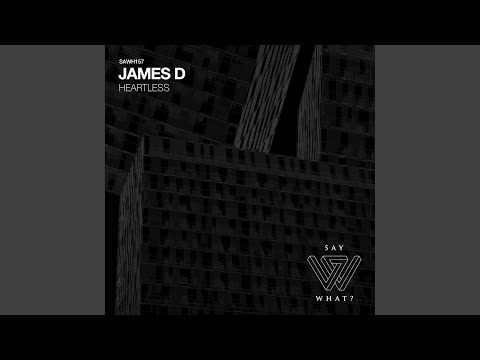 James D - Heartless