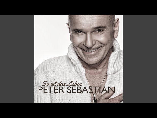 Peter Sebastian - Das Leben ist zu kurz für ein spaeter