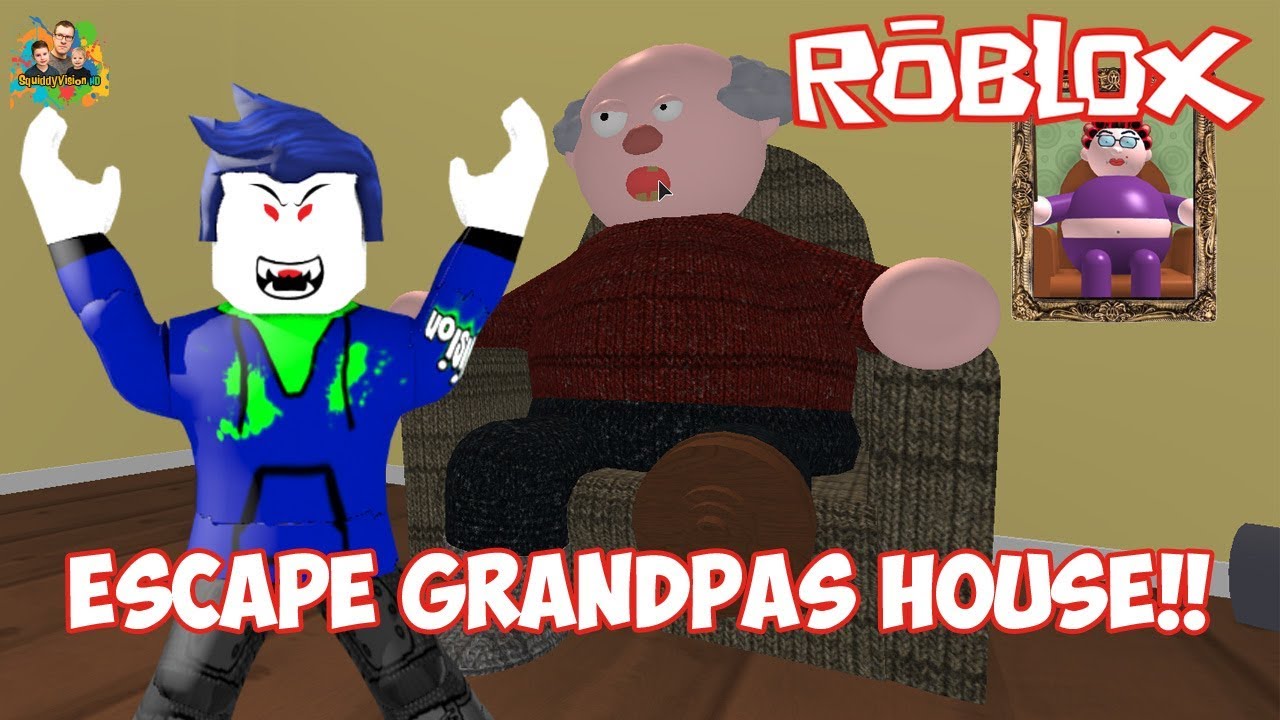 Escape Grandpa S House Obby Roblox Squiddy Vision Hd Youtube