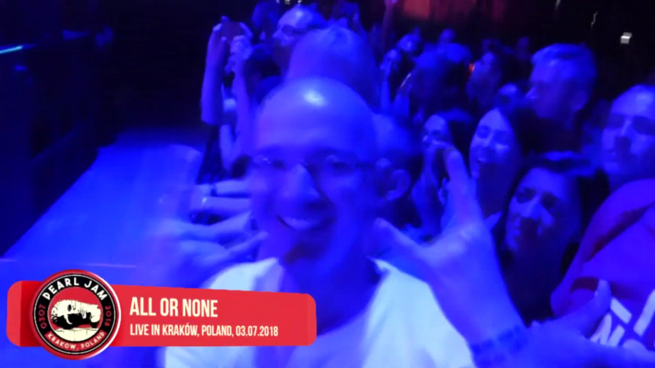 Pearl jam all or none live in krakow multicam youtube music