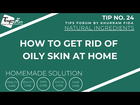 How To Get Rid Of Oily Skin Permanently Forum