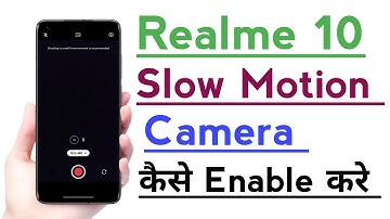 Realme 10 Slow Motion Camera kaise Enable kare | How to Enable Slow Motion Camera