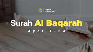 Surah Al baqarah 1-24 | Ridwan abuqudwah Complete arabic and english translation HD