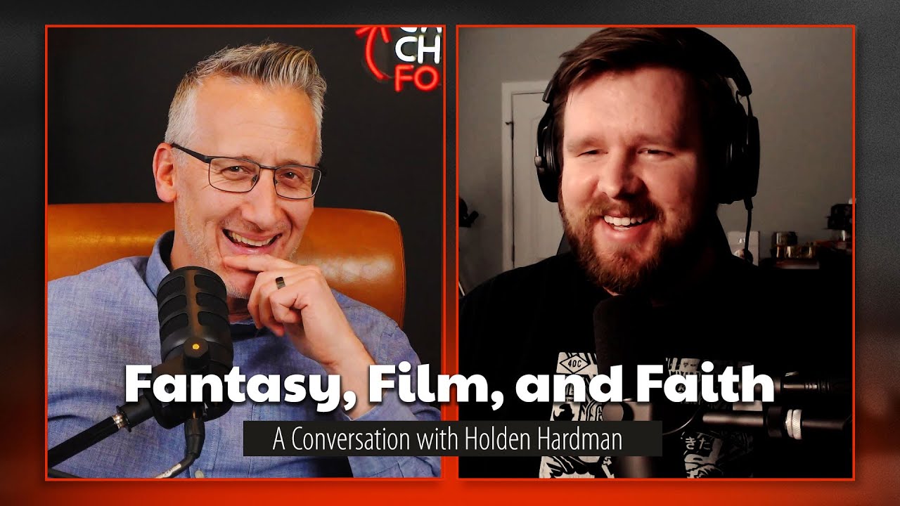 Fantasy, Film, and Faith – A Conversation with Holden Hardman
