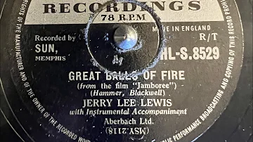Jerry Lee Lewis Great Balls Of Fire 78rpm