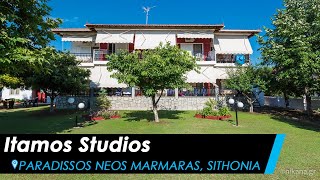 Itamos Studios, Paradissos Neos Marmaras - Sithonia