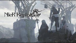 Nier Replicant(2021) | Past Livestream