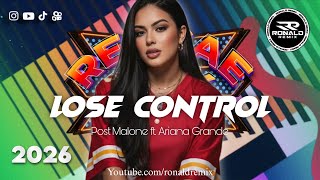 LOSE CONTROL - Post M. & Ariana G. REGGAE REMIX 2026 - REGGAE LIMPO 2026 -Exclusiva ‪@RONALDREMIX
