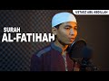 Murottal merdu surah alfatihah  ustadz abu abdillah nurul islam