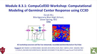 CC3D WS Module 9.3.1 Germinal Center Response and Immune Cells [Derek Mu] August 11 2023 Guide
