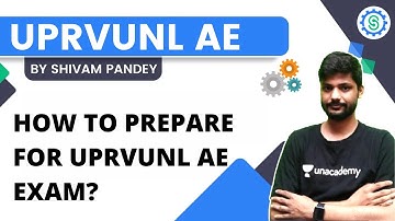 How to prepare for UPRVUNL AE Exam | Shivam Pandey