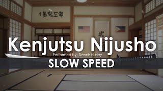 ABKA Kenjutsu Niju Sho - Slow Speed