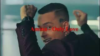 Amina - Only Love  ( VDJ RYOJI & Dj Ramezz )