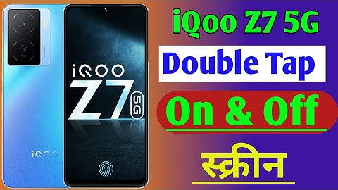 Iqoo z7 5g me double tap screen on off setting/screen double tap screen on off I iqoo z7 5G phone