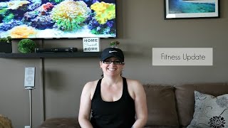 My Fitness Journey | Update