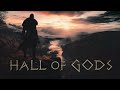 Hall of Gods | Epic Song Viking Music [Norse Mythology]
