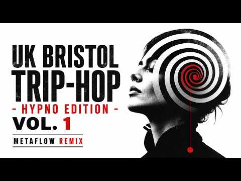 UK Bristol Trip-Hop - Hypno Edition Vol. 1