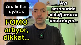 Fomo Artıyor, Dikkat …