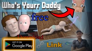 who's your Daddy game free me download keise karein! #gaming #viral #who'syourdaddy (Bronggamer) screenshot 5