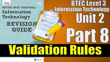 BTEC Level 3 IT - Unit 2 Databases - VALIDATION RULES INTRODUCTION - Part 08