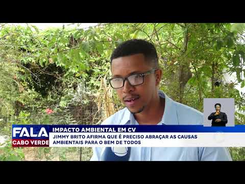 Jimmy Brito calls for greater commitment to environmental causes | Fala Cabo Verde