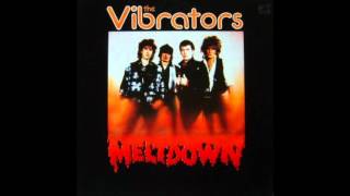 The Vibrators Meltdown full album