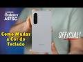 🎨 Como Mudar a Cor do Teclado no Samsung Galaxy A57 | Passo a Passo