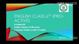 Lecture:12 English 6th (Oxford progressive) lesson:4
