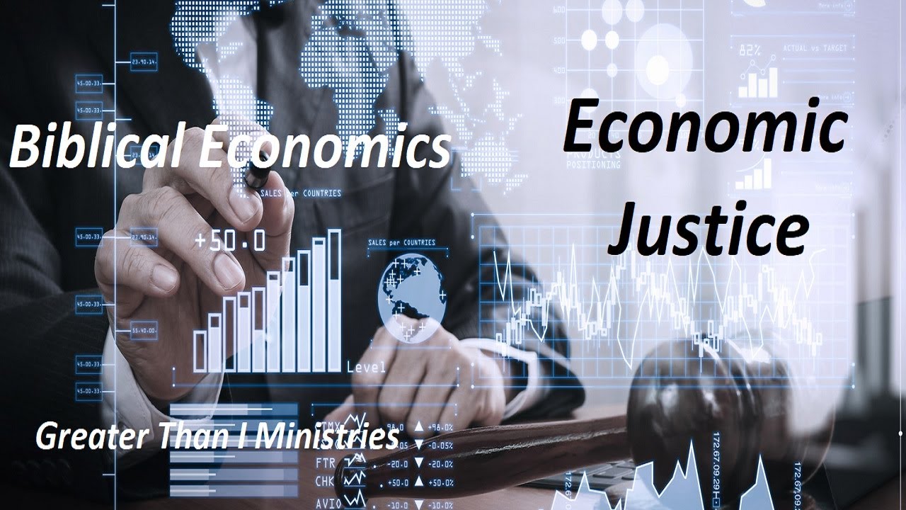 Economics Economic Justice YouTube