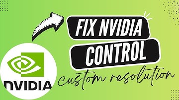 How to Fix Custom Resolution Not Working in Nvidia Control Panel - Here