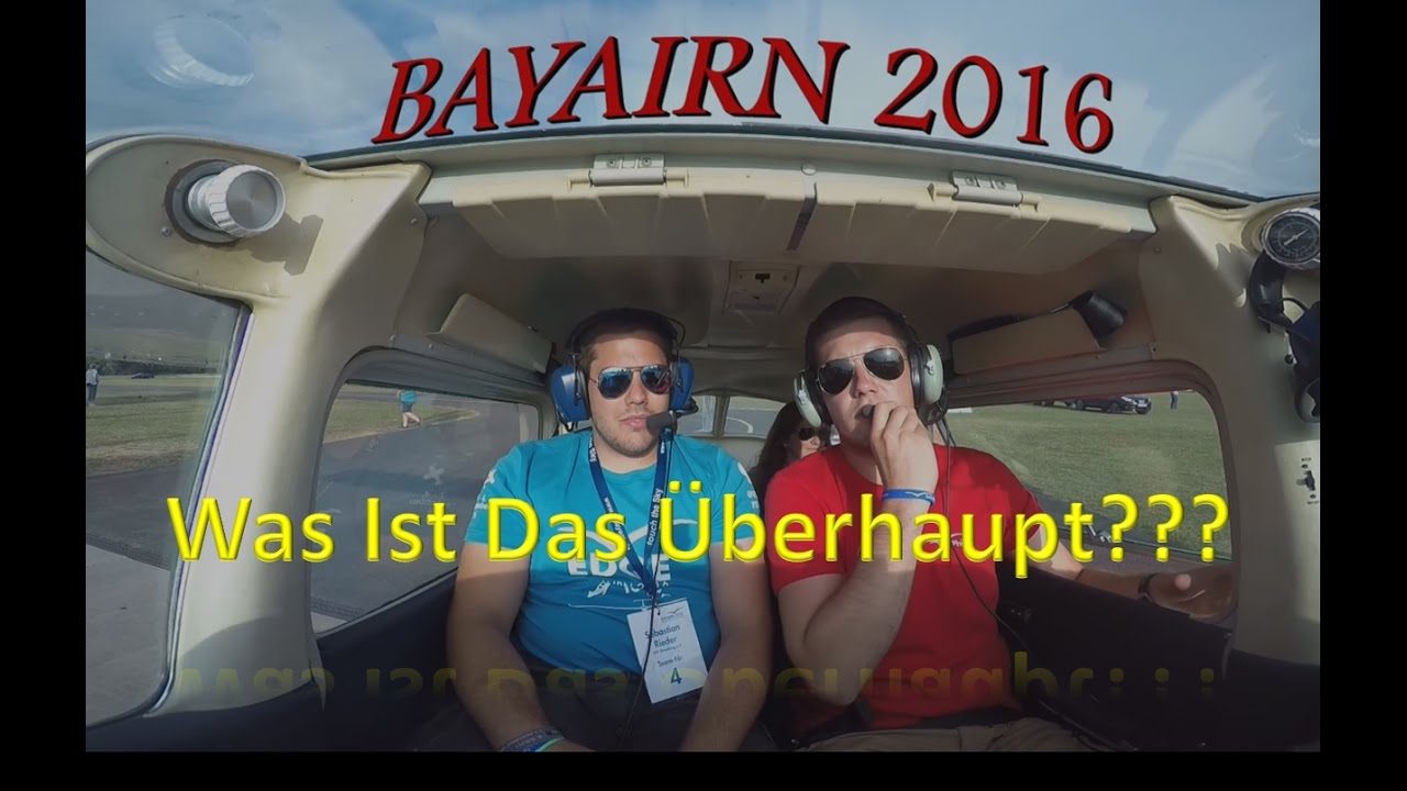 BAYAIRN 2016 - Was ist das überhaupt?