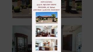 New Listing:   3240 E  Melody Drive, Phoenix AZ  85042