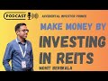 Investing in reits embassy brookfield  mohit beriwala  accidental investor prince