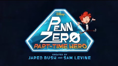 Penn Zero Part Time Hero Intro