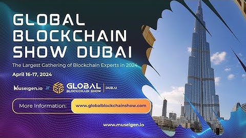 Global Blockchain show in Dubai..#bitcoin #artificialintelligence