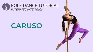 Pole Trick Tutorial: Caruso (Intermediate Trick) Wealth