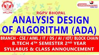 RGPV ADA (Analysis & Design of Algorithm) | B.Tech 4th Sem CSE / AIML / IT / DS Full Course Guide 🔥