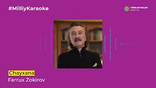 Farrux Zokirov - Chayxana | Milliy Karaoke
