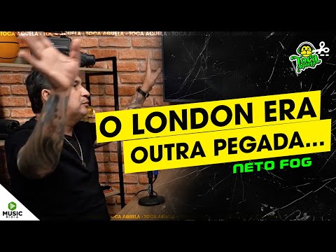 O London Pub começou assim - Neto Fog | Toca Aquela