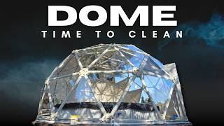 How We Cleaned the Dome - From Filthy to Crystal Clear!