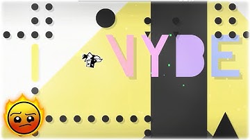 Vybe by xSkart | Epic Hard (All Coins) | Geometry Dash 2.11