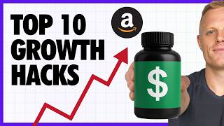 Top 10 Amazon FBA Growth Hacks for Supplements